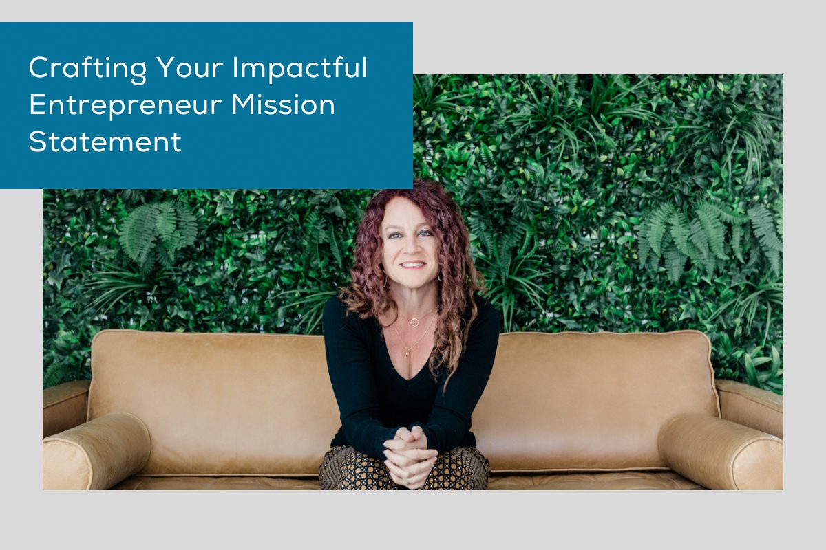 crafting-your-impactful-entrepreneur-mission-statement