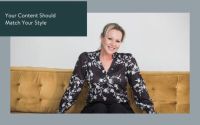 Your Content Should Match Your Style